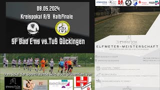 Kreisliga: Tor in letzter Minute und Elfmeterschießen! SF Bad Ems vs. TuS Gückingen