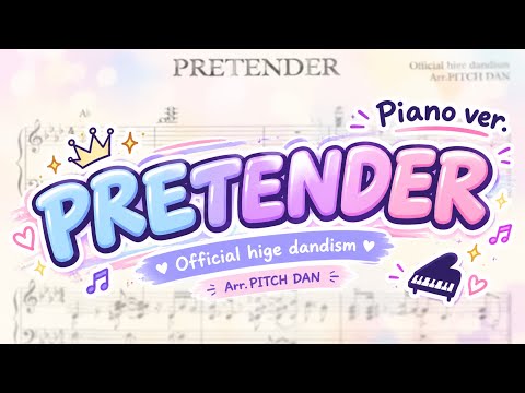 PRETENDER - Official髭男dism