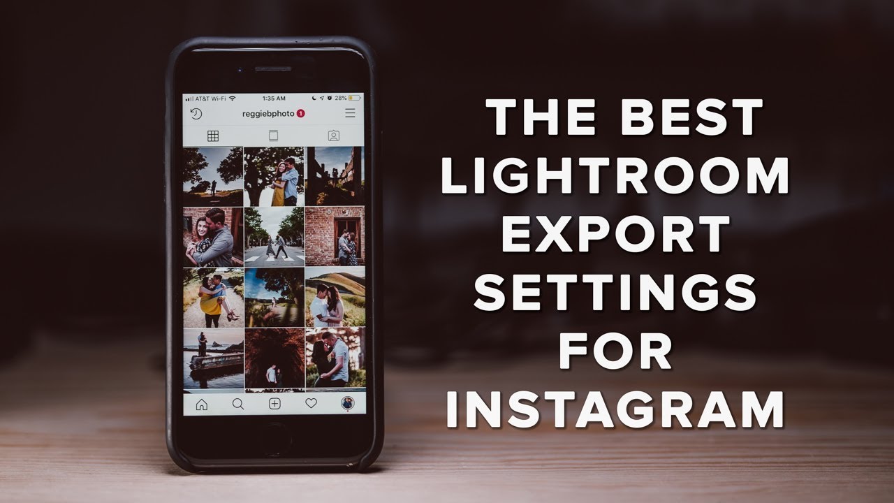 The Best LIGHTROOM Export SETTINGS For INSTAGRAM In 2019 YouTube The Best LIGHTROOM Export SETTINGS For INSTAGRAM In 2019 YouTube