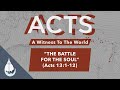 "The Battle for the Soul" (Acts 13:1-12) - Terry Smith