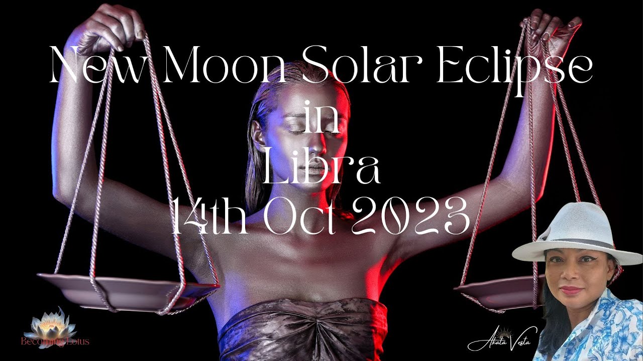 New Moon Solar Eclipse in Libra - YouTube