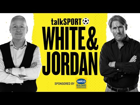 White Jordan With Danny Murphy LIVE On TalkSPORT 21 Jan 26 