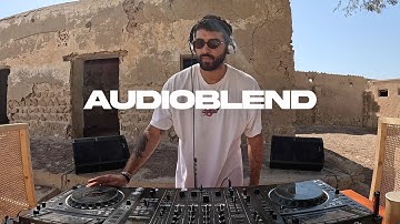 AUDIOBLEND - LOG 006 | House, Grooves and Acid Bass Lines at al Hamra Heritage Village