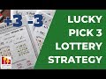 Lucky Pick 3 Lottery Strategy - Plus 3 and Minus 3