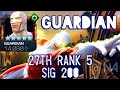 Rank 5 Sig 200 Guardian Gameplay - My 27th Maxed 5 Star