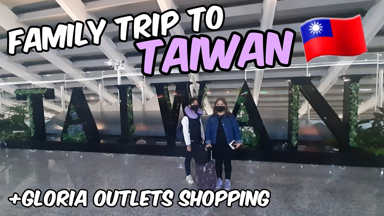TAIWAN VLOG 🇹🇼 |  Family Trip + Gloria Outlets Shopping | Wandering Riz