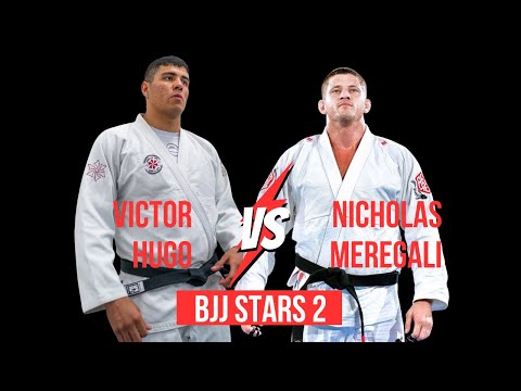 BJJ STARS 2 - VICTOR HUGO X NICHOLAS MEREGALI