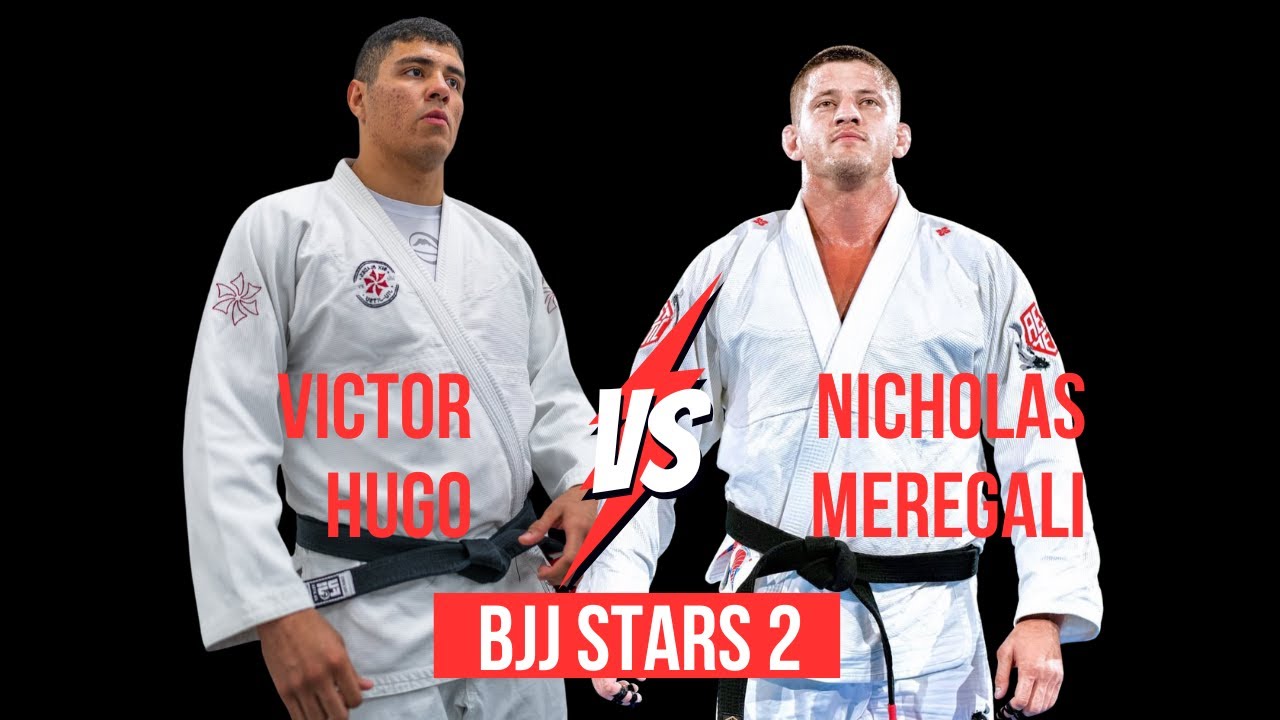BJJ STARS 2 - VICTOR HUGO X NICHOLAS MEREGALI
