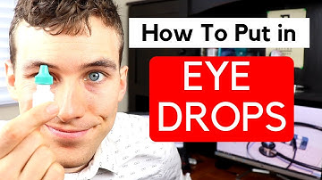 How to Put Eye Drops in Your Own Eyes - How to Use Eye Drops Without Flinching