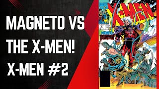 Magneto Triumphant! X-Men #2, Jim Lee & Chris Claremont, Marvel Comics, 1991