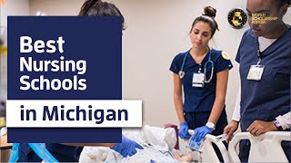 10 Best Nursing Schools in Michigan 2021 10 Best Nursing Schools in Michigan 2021