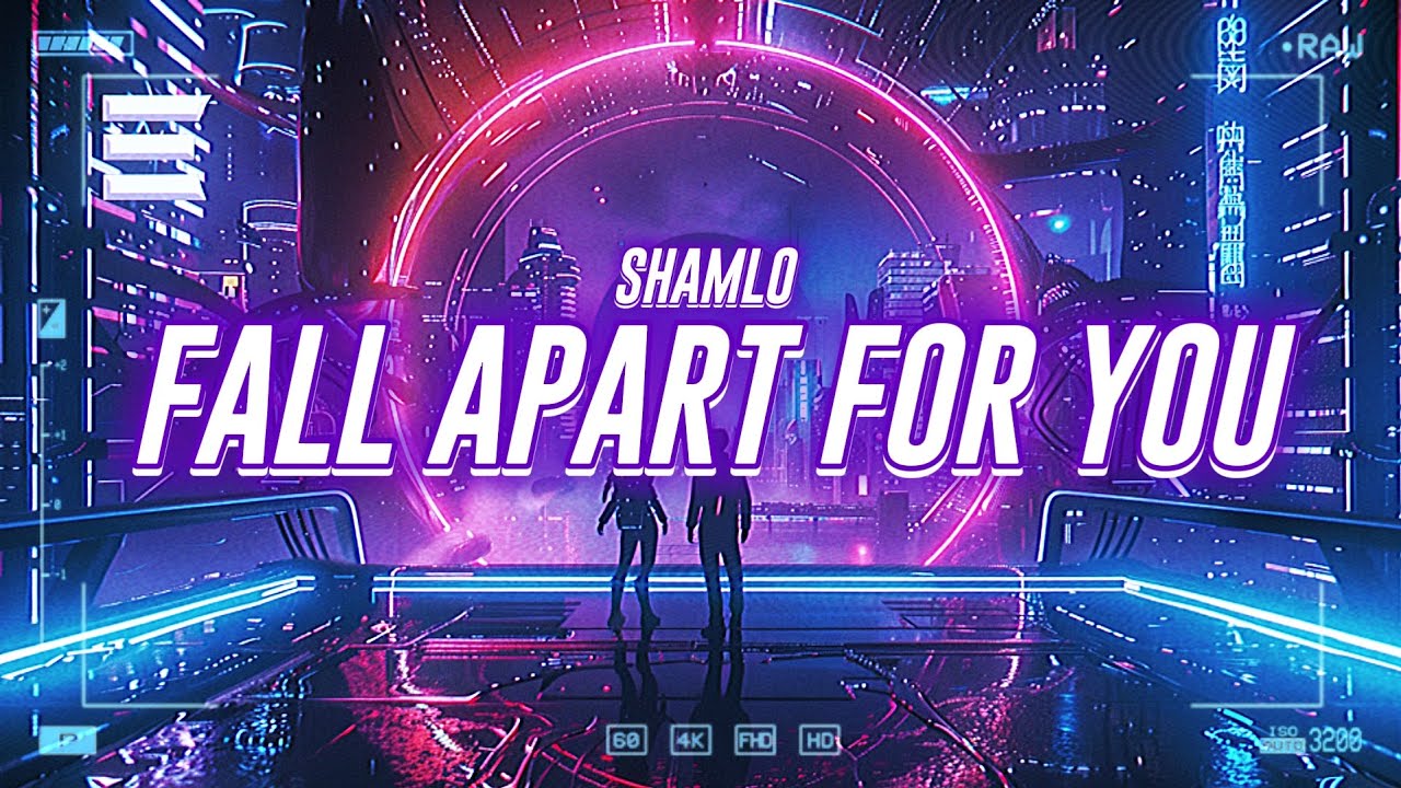 shamlo - fall apart for you [lyrics] - YouTube