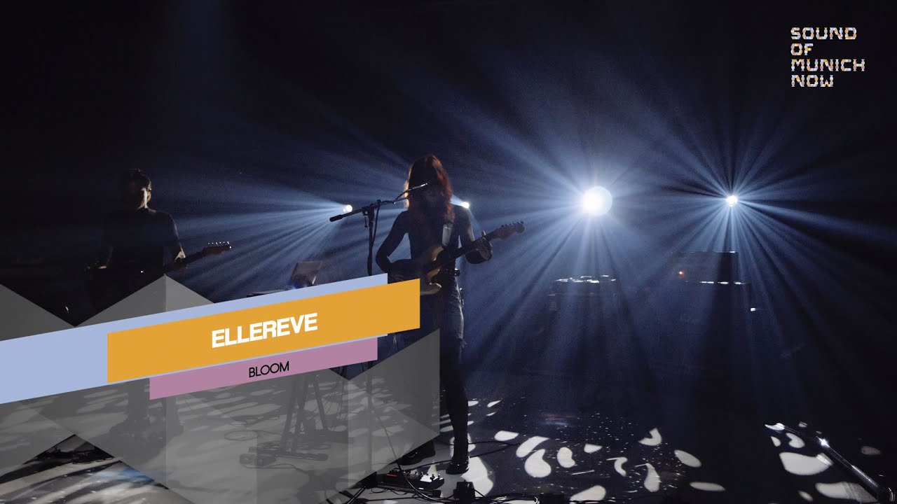 Sound Of Munich Now 2021 LiveSession Ellereve YouTube