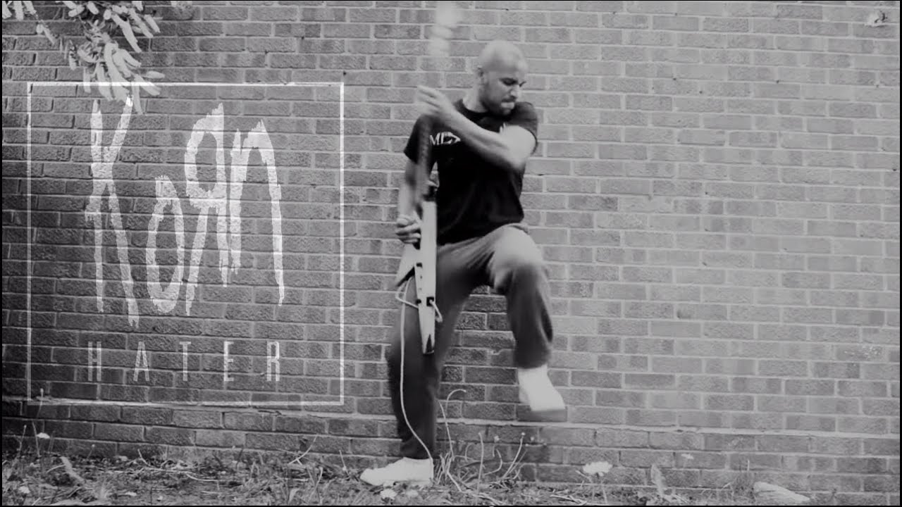 Hater - Korn (Heavy Guitar Remix)