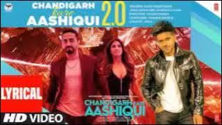 CHANDIGARH KARE AASHIQUI 2 0 – GURU RANDHAWA, JASSI SIDHU AND ZAHRAH S KHAN Ringtone 2022