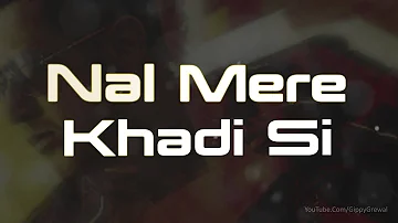 EXCLUSIVE | Gippy Grewal's Kach Vali Kandh | Lyrical Video | Latest Punjabi Songs 2014