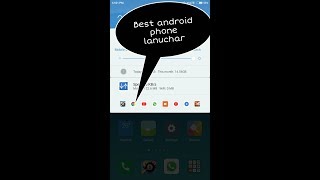 Best Android phone Launcher  2018 screenshot 3