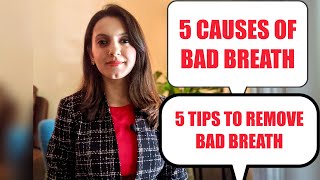 5 TIPS TO REMOVE BAD BREATH