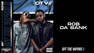 Ban-T & Veezo View - Rob Da Bank (Official Audio)