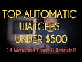 Top 10 Automatic Watches Under $500 2020 Best Automatic watches Hamilton, Certina, Tissot, Seiko +++