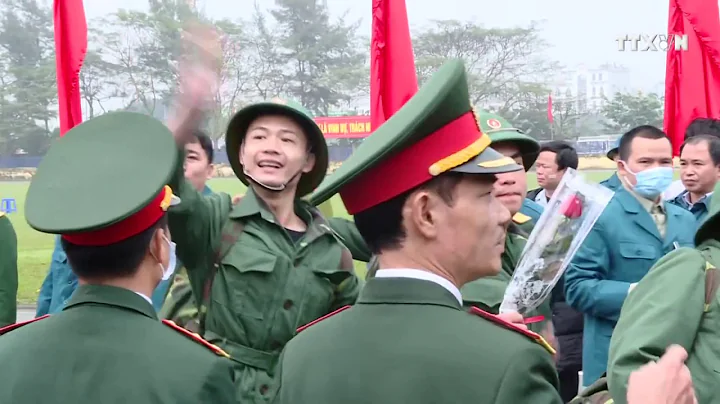 河内市上千名新兵纷纷启程奔赴军营 - 天天要闻
