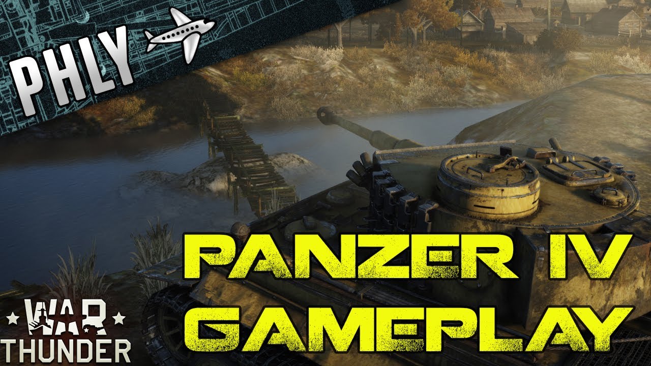War Thunder Tanks Panzer IV- Ground Forces Gameplay - YouTube