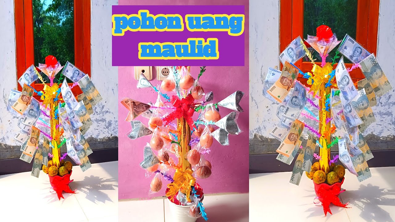 CARA MEMBUAT POHON UANG ACARA MAULID NABI - POHON UANG HIAS MAULID NABI MUHAMMAD SAW