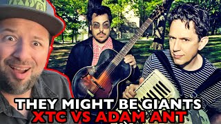 THEY MIGHT BE GIANTS XTC VS Adam Ant | REACTION