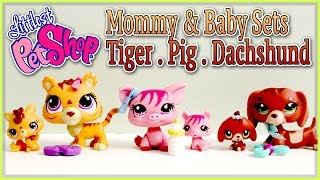 Littlest Pet Shop LPS : Mommy & Baby - Tiger, Pig and Dachshund