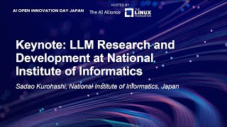 Keynote: LLM Research and Development at National Institute of Informatics - Sadao Kurohashi