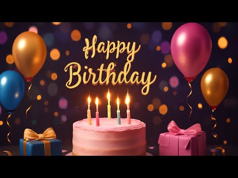 Mừng Sinh Nhật Vui Vẻ - Bài Hát Happy Birthday Remix - Best Happy Birthday Song