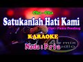 KARAOKE NADA PRIA CHA-CHA - SATUKANLAH HATI KAMI
