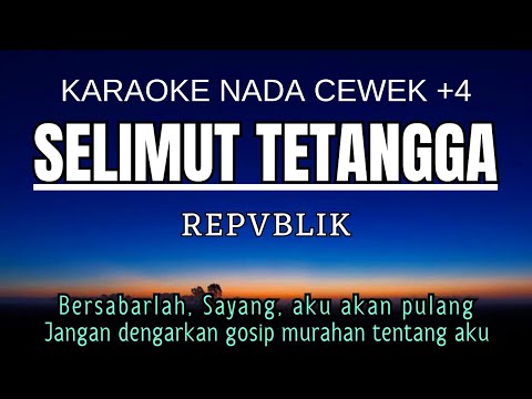 Repvblik - Selimut Tetangga Karaoke (Official Audio)