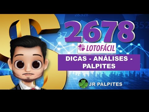 Lotofacil 2678 dicas e analises – dezenas fixas – ACESSO VIP JR PALPITES