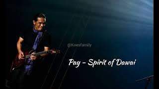 Pay Burman - Spirit of Dawai