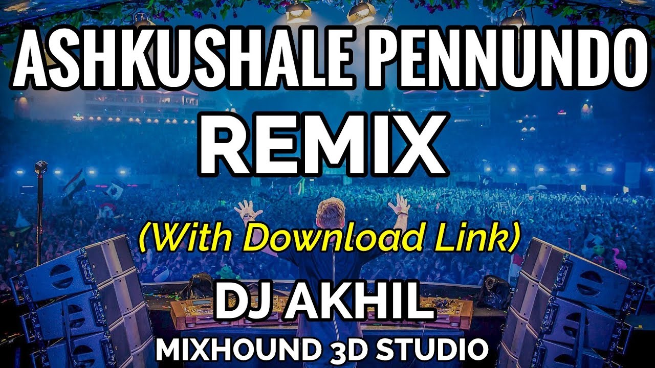 Ashakushale Pennundo Remix By DJ Akhil  Mixhound 3D Studio Download Link in Description