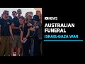 Australian grandmother murdered by Hamas farewelled at funeral | ABC News