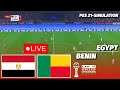 LIVE Egypt Vs Benin AFRICA CUP OF NATIONS 2025 Round Of 16 PES 21 Simulation LIVE Egypt Vs Benin AFRICA CUP OF NATIONS 2025 Round Of 16 PES 21 Simulation