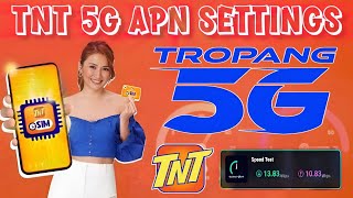 Fastest APN For TNT  5G 2026
