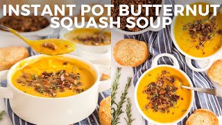 Instant Pot Butternut Squash Soup