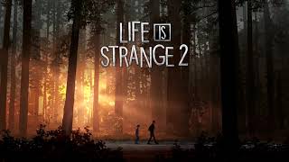 Life is Strange 2 OST: Into The Woods (Intro Version)