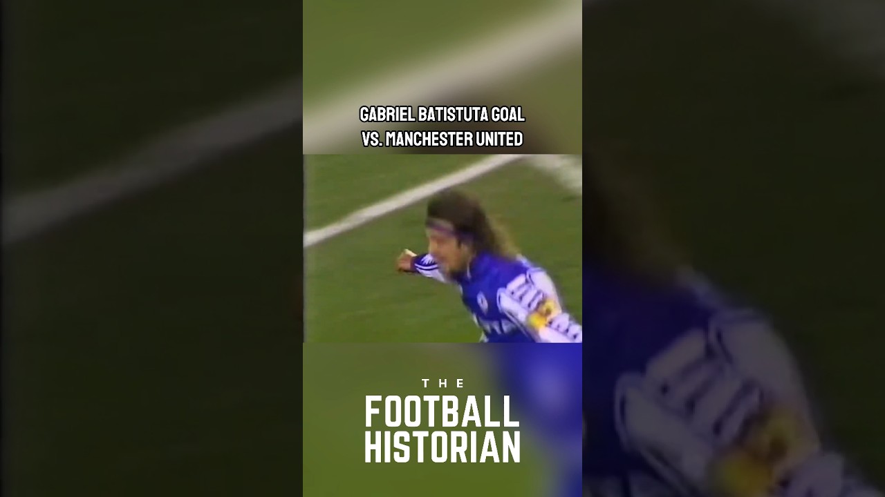 Gabriel Batistuta goal vs. Manchester United 🔥  