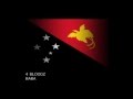 4 BLOODZ - BABA (PNG MUSIC)