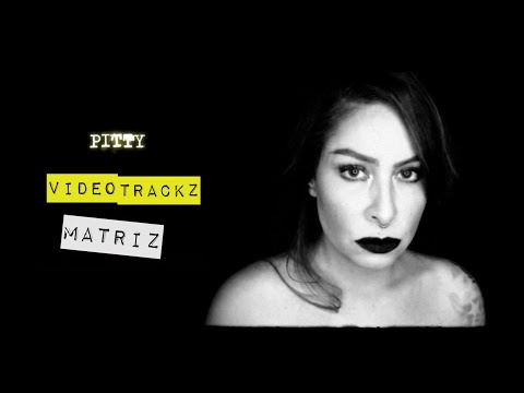 Pitty - VideoTrackz Matriz