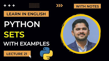 Python Sets Tutorial | Tutorial for Beginners  | Lecture 21 | Amit Thinks