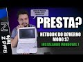 NETBOOK DO GOVERNO | MOBO S7 | DA PRA FAZER ALGUMA COISA COM ISSO? - INSTALANDO WINDOWS 7