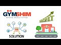 What is Gymshim? How does Gymshim help your Gym Business to grow?