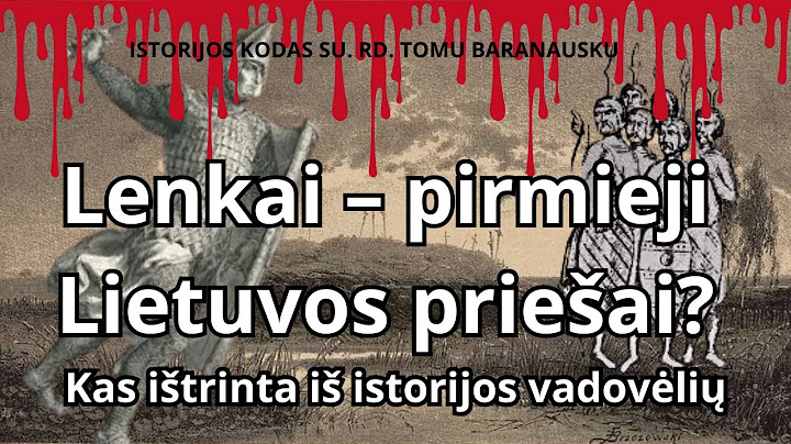 Tikrasis Lietuvos ir Lenkijos santykių pradžios veidas: mušk, plėšk, siaubk!