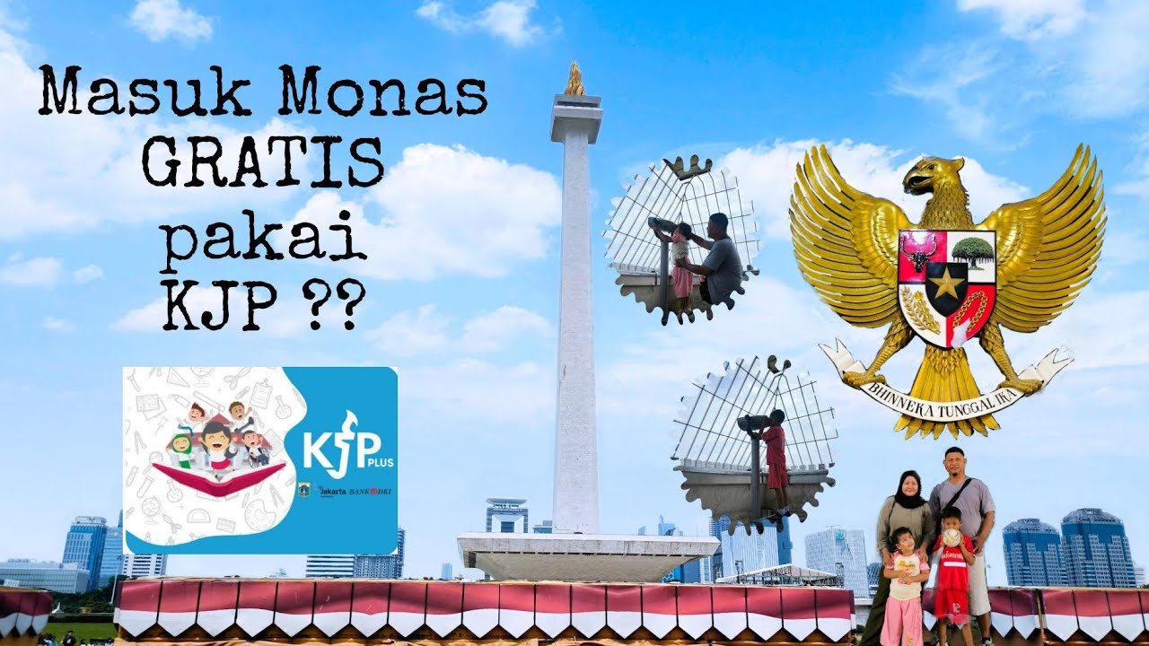 MASUK MONAS GRATIS PAKAI KJP | NAIK KE PUNCAK MONAS |