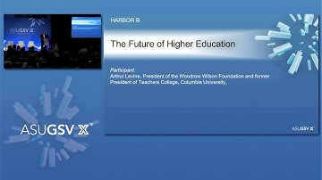 2019 ASU GSV Summit: The Future of Higher Education